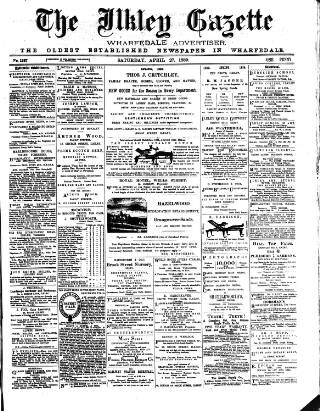 cover page of Ilkley Gazette and Wharfedale Advertiser published on April 27, 1889
