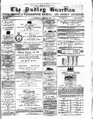 cover page of Dudley Guardian, Tipton, Oldbury & West Bromwich Journal and District Advertiser published on April 25, 1874