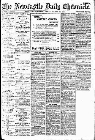 cover page of Newcastle Daily Chronicle published on March 29, 1918