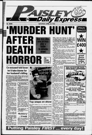 cover page of Paisley Daily Express published on April 25, 1992
