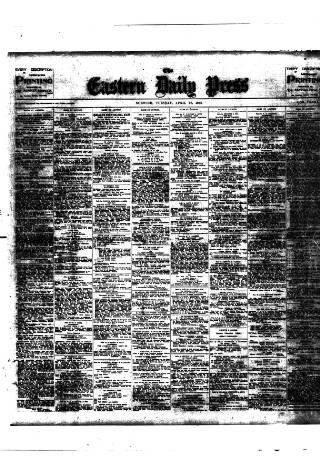 cover page of Eastern Daily Press published on April 26, 1910