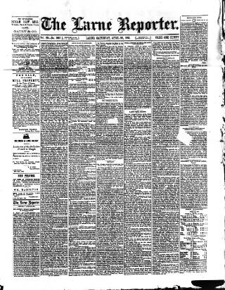 cover page of Larne Reporter and Northern Counties Advertiser published on April 26, 1884